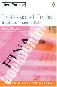 Steve, Flinders Test Your Professional English Business Intermediate 