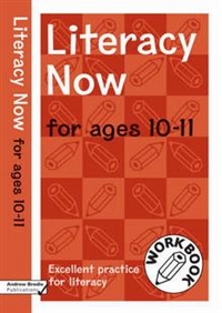Judy, Brodie, Andrew; Richardson Literacy Now for Ages 10-11: Workbook 