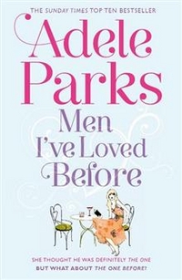 Parks, Adele Men I've Loved Before  (UK bestseller) 