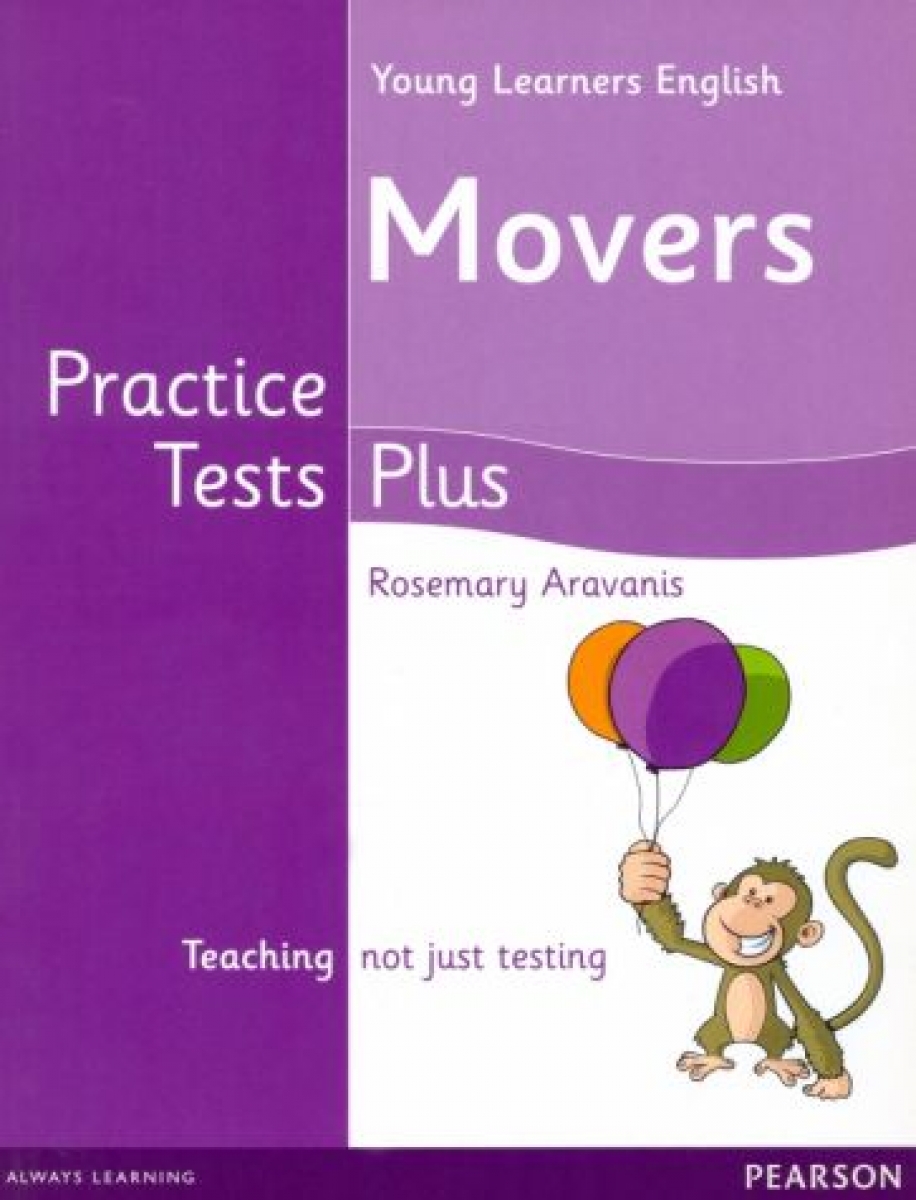Rosemary Aravanis Young Learners English Practice Tests Plus Movers Students' Book 