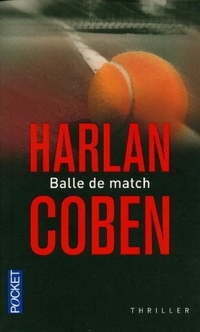 Harlan, Coben Balle de match NEd 
