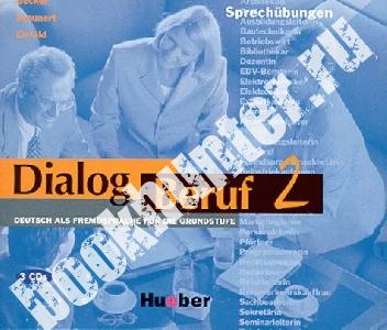 Dialog Beruf 2 Sprechubungen. Audio CD 