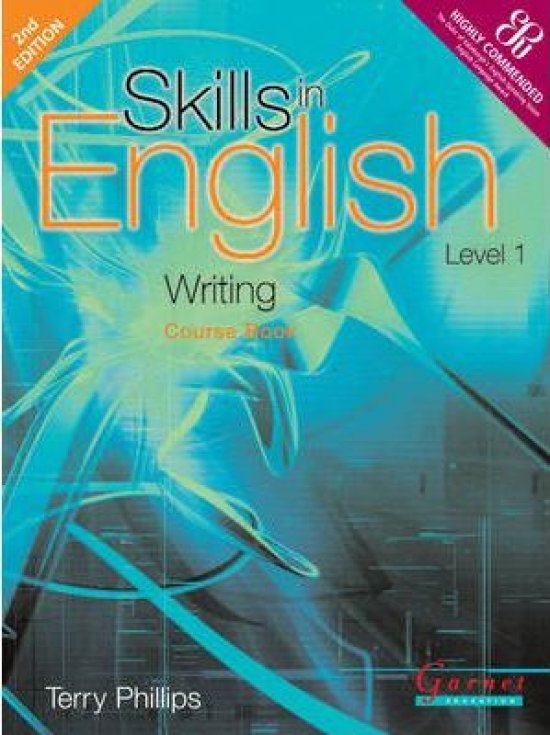 Terry, Phillips Skills in English: Writing Level 1. Course Book 