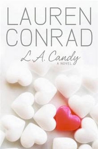 Lauren, Conrad L.A. Candy 
