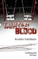 Indridason, Arnaldur Tainted Blood 