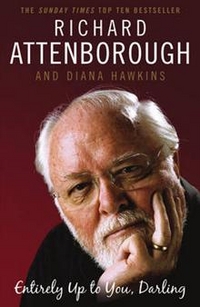 Richard, Attenborough Entirely Up to You, Darling (R.Attenborough) 