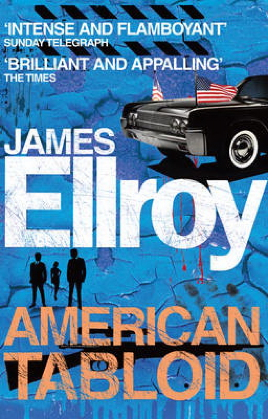 James, Ellroy American Tabloid 