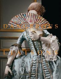 Harold, Koda Dangerous Liaisons: Fashion and Furniture in the Eighteenth Century 