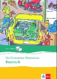ELI illustrierter Wortschatz Russisch (+ CD-ROM) 