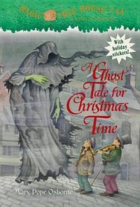 Osborne, Mary Pope Magic Tree House: Ghost Tale for Christmas Time 