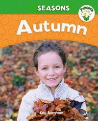 Kay, Barnham Seasons: Autumn 