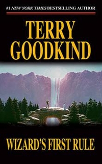 Goodkind Terry Wizard's First Rule  