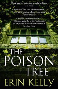 Kelly, Erin The Poison Tree 