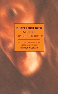 Du Maurier, Daphne Don't Look Now  TPB 