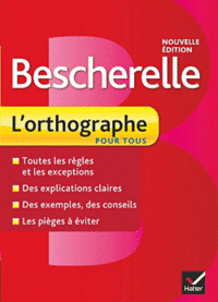 Claude, Kannas Bescherelle - L'Orthographe Pour Tous 