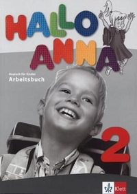 Swerlowa O. Hallo Anna 2. Arbeitsbuch 