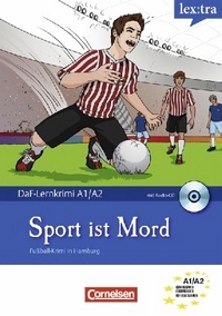 Dittrich Roland Lextra A1/2. Sport ist Mord (+ Audio CD) 