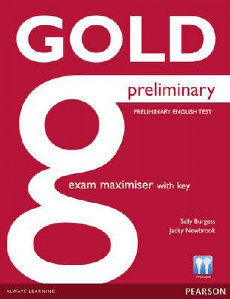 Clare Walsh, Lindsay Warwick New Gold Preliminary. Exam Maximiser (with Key) 