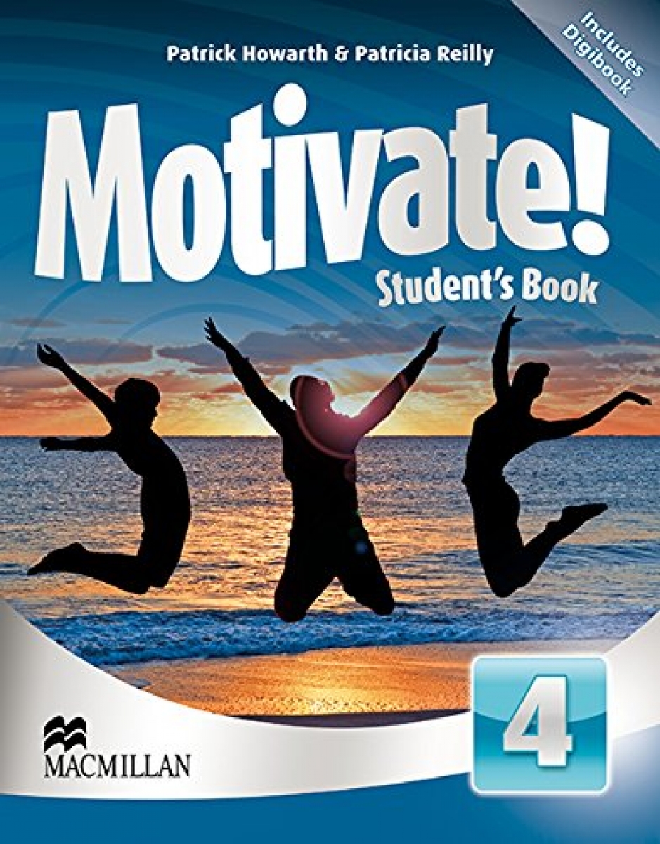Patricia Reilly, Patrick Howarth Motivate! Level 4 Student's Book Pack 