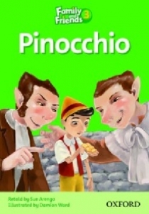 Sue Arengo and Damian Ward Family and Friends Readers 3 Pinocchio 