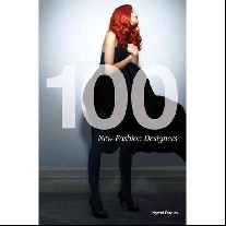 Davies Hywel 100 New Fashion Designers 