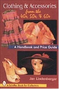 Jan Lindenberger Clothing & Accessories from the '40s, '50s, & '60s 