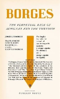 Jorge, Luis Borges The Perpetual Race of Achilles and the Tortoise 
