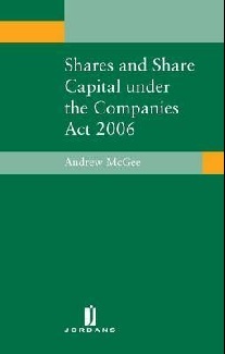 Andrew, Mcgee Shares and share capital under the companies act 