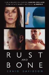 Davidson Rust and Bone (Film tie-In) 