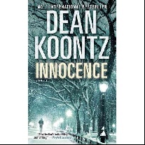 Dean, Koontz Innocence. A Novel 