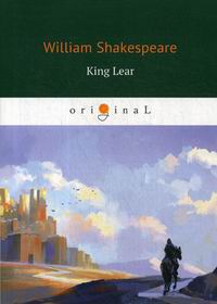Shakespeare W. King Lear 