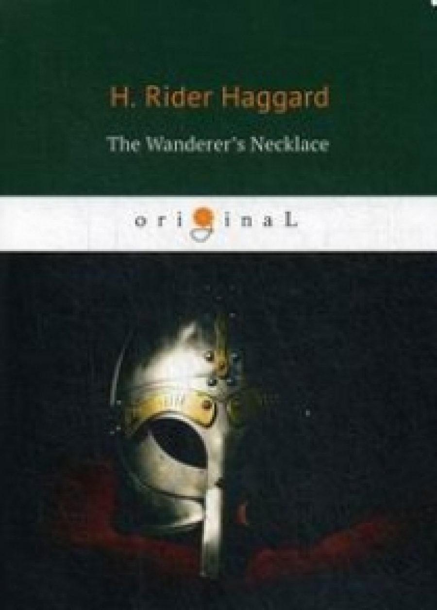 Haggard H.R. The Wanderer's Necklace 