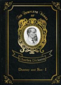 Dickens C. Dombey and Son I 