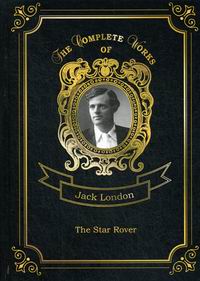 London J. The Star Rover 