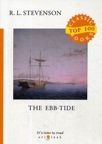 Stevenson R. The Ebb-Tide 
