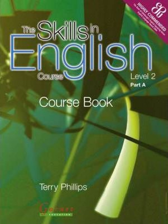 Skills in English Course: Level 2 Part A. Course Book and Resource Book 