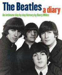 The Beatles: A Diary 