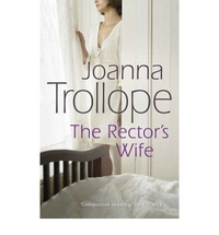 Trollope, Joanna The Rector's Wife 