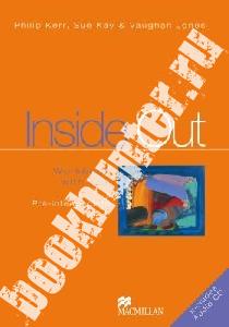 Philip K. Inside Out - Original Edition Pre-Intermediate Level Workbook with key 