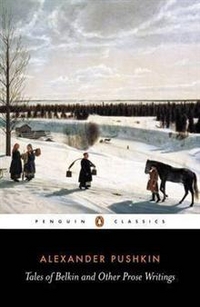 Alexander, Pushkin Tales of Belkin and Other Prose Writings 