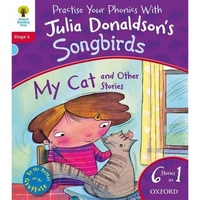 Donaldson, Clare, Julia; Kirtley Oxford Reading Tree Songbirds: My Cat and Other Stories 