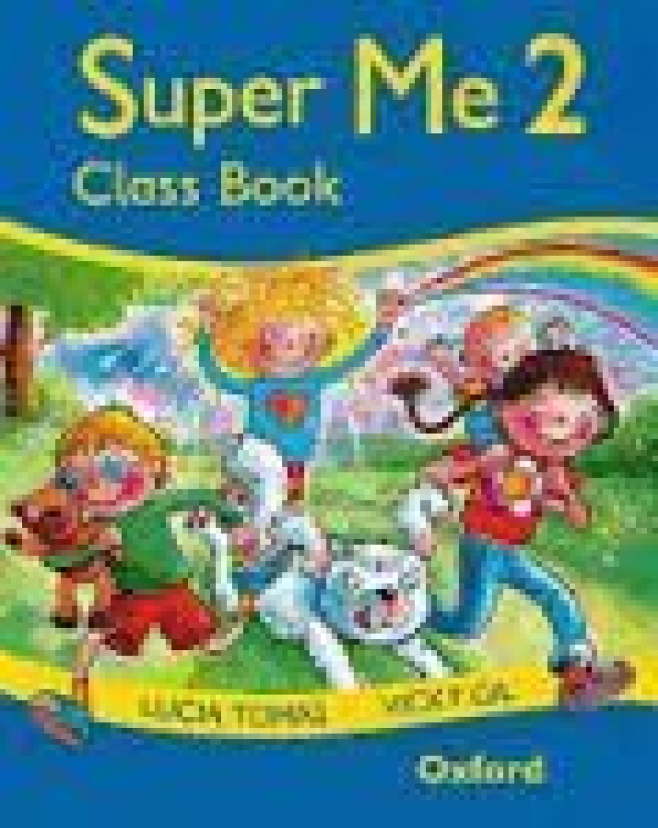Lucia T. Super Me 2: Class Book 