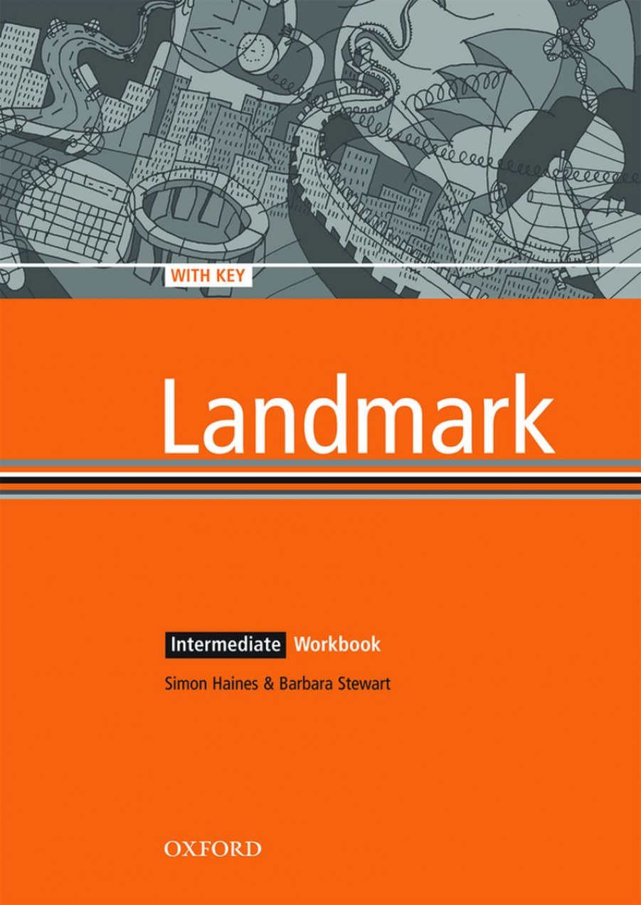Simon Haines, Barbara Stewart Landmark Intermediate Workbook with Key 