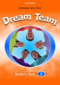 Norman W. Dream Team 2. Student's Book 