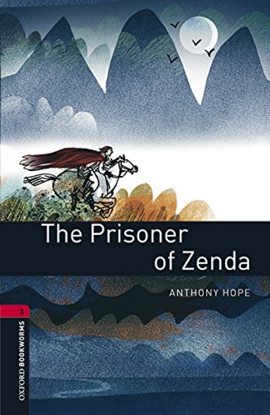 Anthony Hope OBL 3: The Prisoner of Zenda 