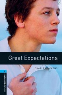 Dickens Charles Oxford Bookworms Library: Stage 5: Great Expectations 