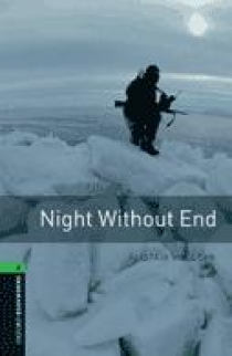 Alistair MacLean, Retold by Margaret Naudi OBL 6: Night Without End 