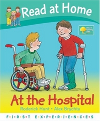 Hunt, Roderick; Young, Annemarie; Brycht Read at Home: First Experiences. At the Hospital 
