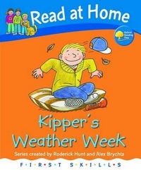 Hunt, Roderick; Young, Annemarie; Brycht Read at Home. First Skills: Kipper's Weather Week 