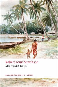 Stevenson, Robert Louis South Sea Tales 